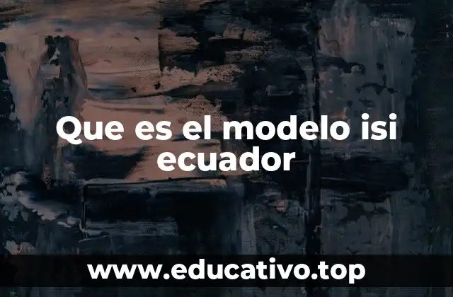 El enfoque pedagógico detrás del modelo ISI