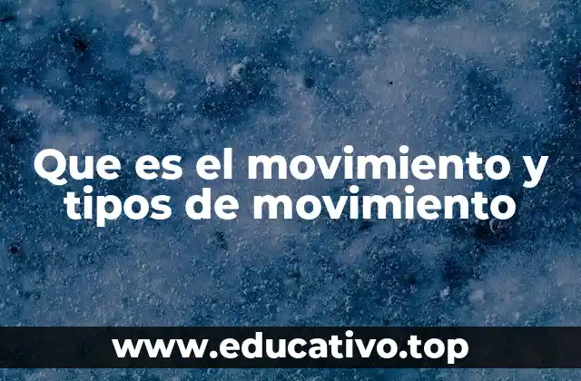 Cómo se describe el movimiento en física