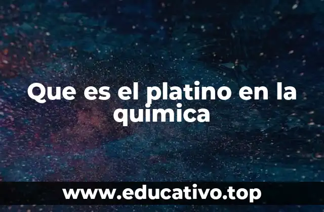 Que es el platino en la quimica