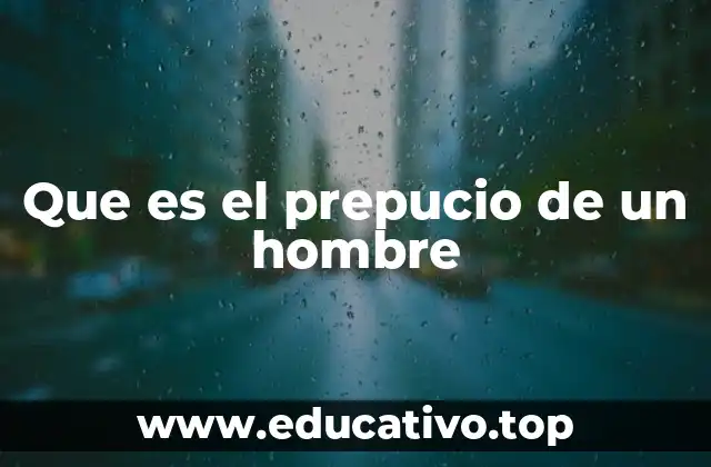 Que es el prepucio de un hombre