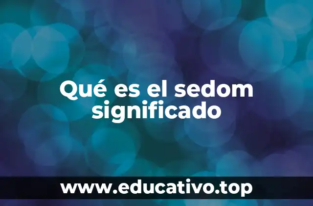 El uso histórico y cultural de sedom