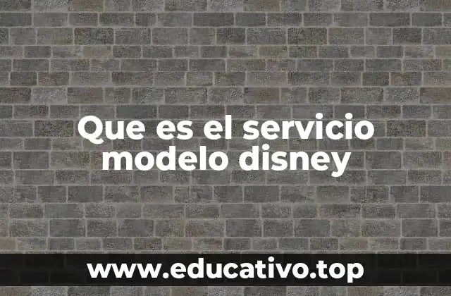 La filosofía detrás del servicio Disney