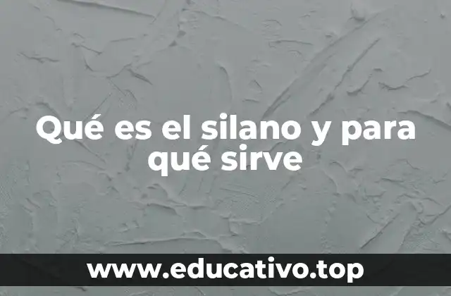 Aplicaciones industriales del silano
