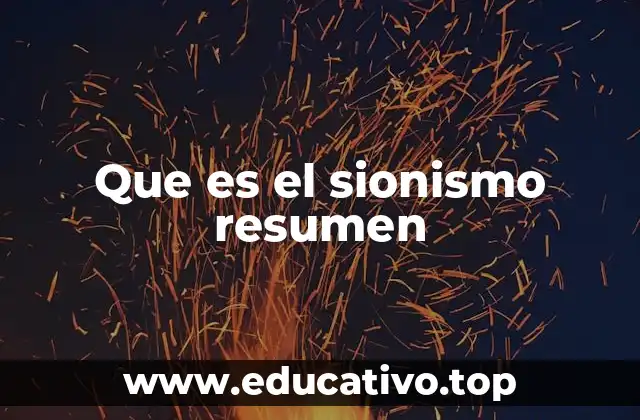Que es el sionismo resumen