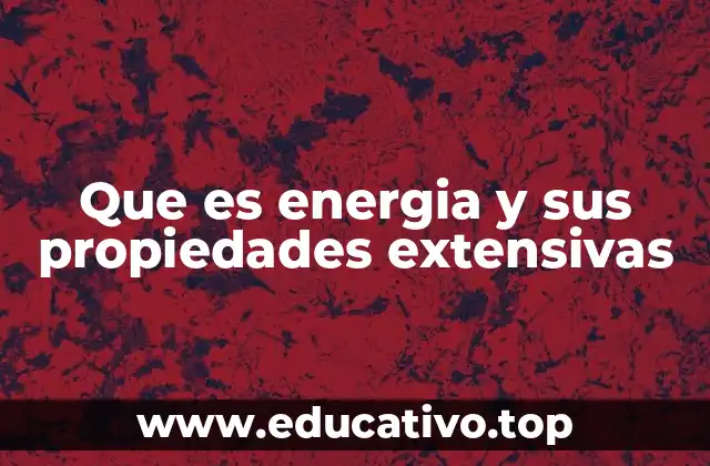 La energía en la física y su clasificación