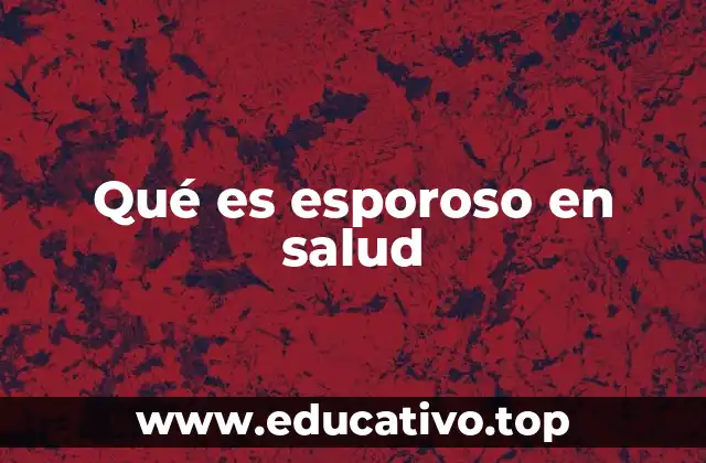 ¿Es esporoso un concepto real?