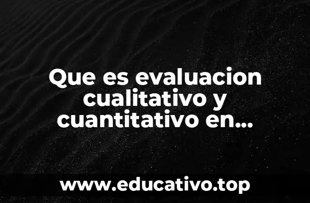 La importancia de combinar ambos tipos de evaluación en el aula de educación física