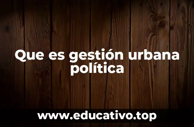 La importancia de la participación ciudadana en la planificación urbana