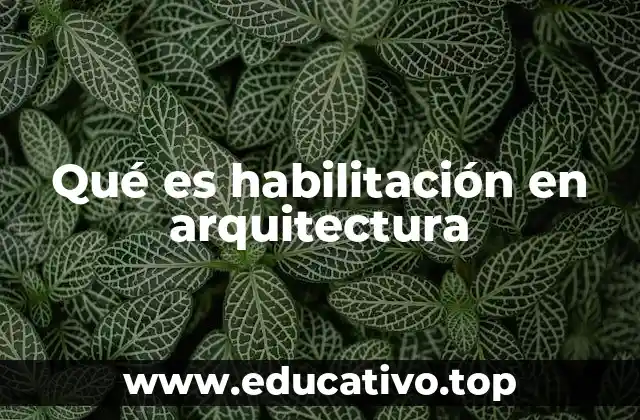El proceso de autorización en el desarrollo arquitectónico