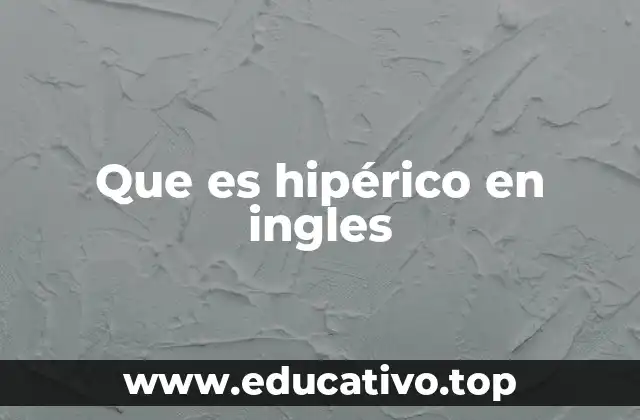 Que es hipérico en ingles