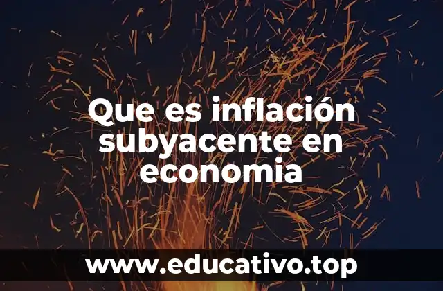 La importancia de analizar la inflación sin volatilidad