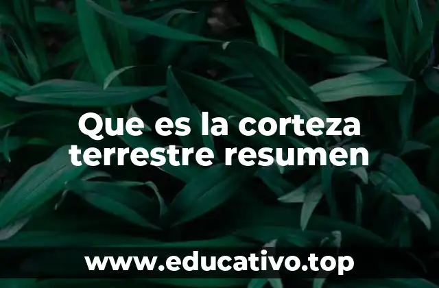 La corteza terrestre y su relación con la dinámica interna del planeta