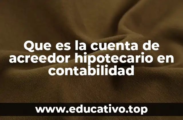 El tratamiento contable de las obligaciones hipotecarias