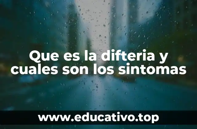 Cómo la difteria afecta el cuerpo humano