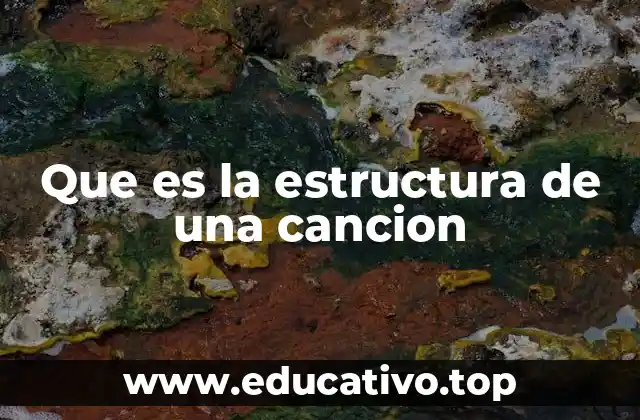 Que es la estructura de una cancion