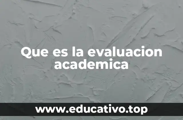 El rol de la evaluación en el desarrollo del estudiante