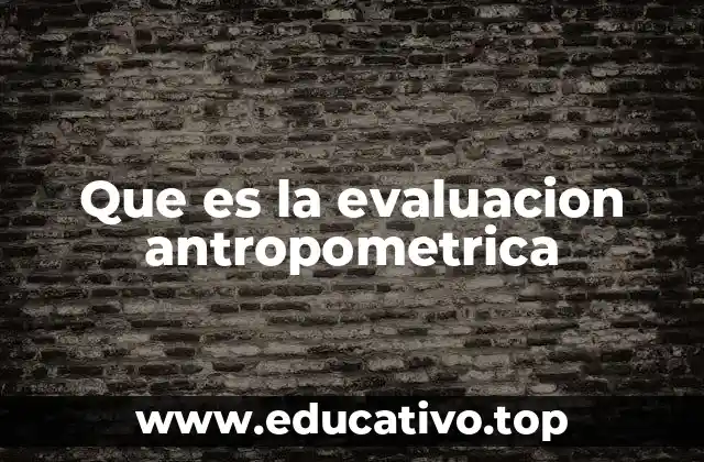 La importancia de medir las dimensiones corporales