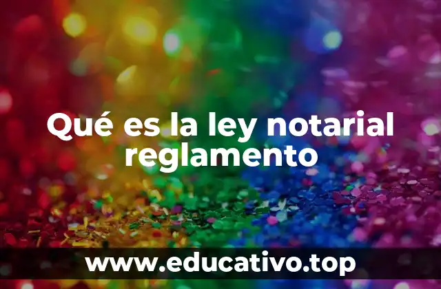 El papel de la normativa notarial en el sistema jurídico