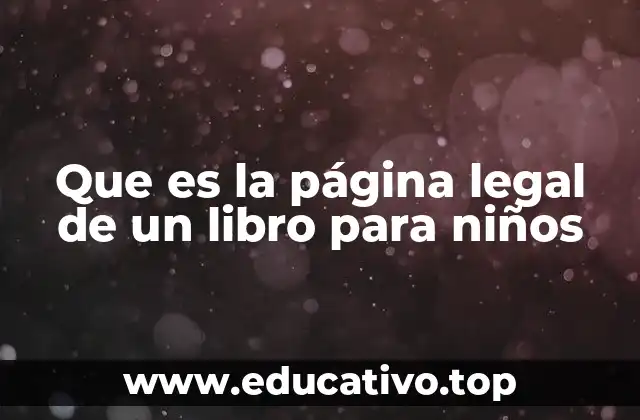Que es la página legal de un libro para niños