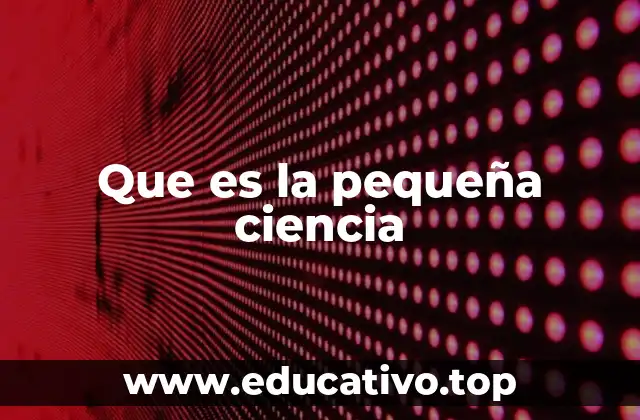 La ciencia accesible: más allá de los laboratorios