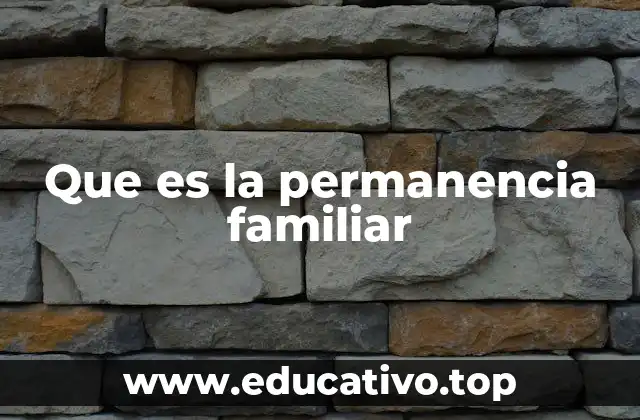 La importancia del entorno familiar en la vida de los niños