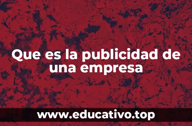 La importancia de la comunicación visual en la publicidad empresarial