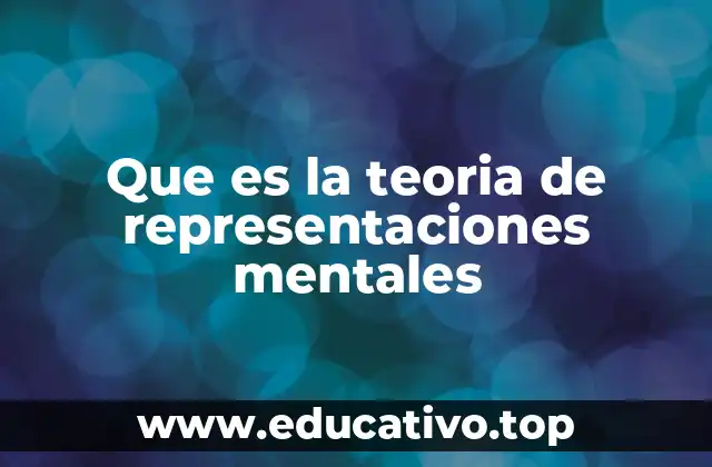 La base filosófica y científica de las representaciones mentales