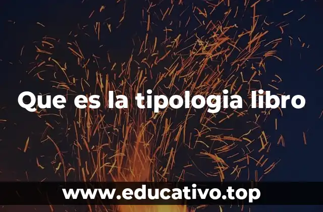 Que es la tipologia libro