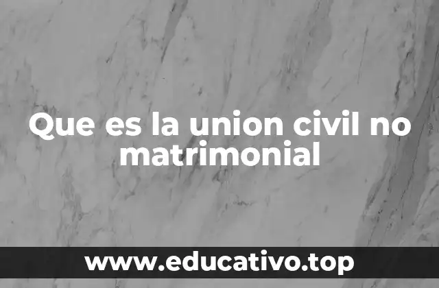 Las diferencias entre unión civil y matrimonio