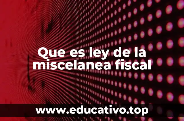 El impacto de las reformas fiscales en la economía nacional