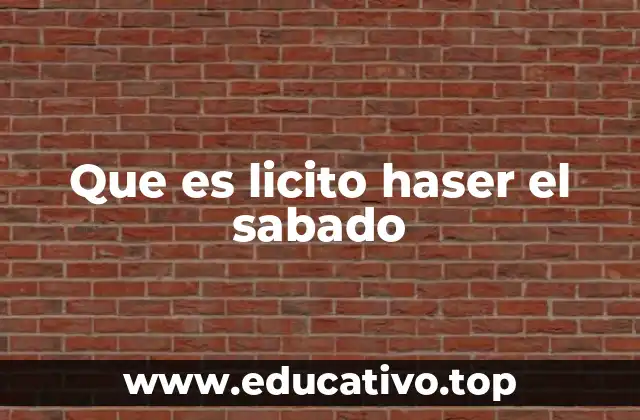 Actividades permitidas el sábado según diferentes contextos