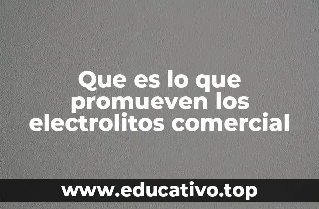 La importancia de mantener un equilibrio de electrolitos