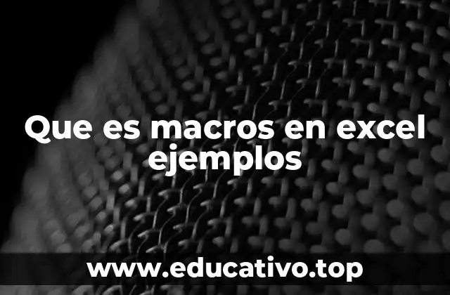 Automatización en Excel sin tocar código