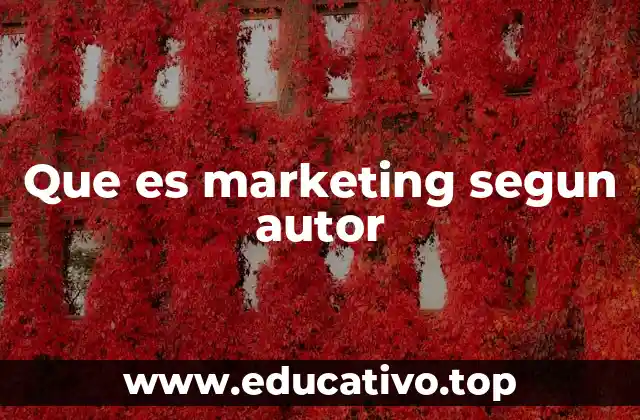 La evolución del marketing desde la perspectiva de sus principales autores