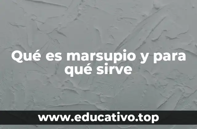 El marsupio en la naturaleza y su importancia evolutiva