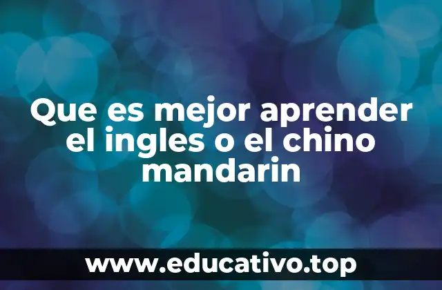 Factores clave para decidir entre dos idiomas