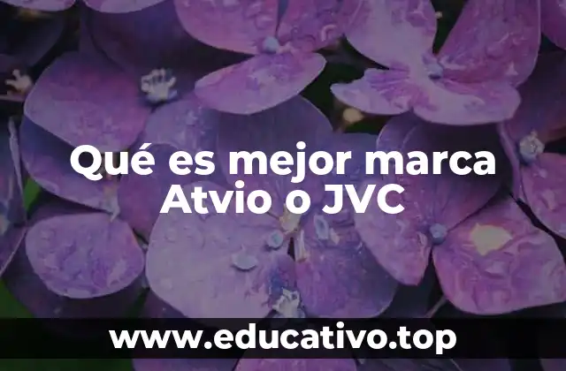 Qué es mejor marca Atvio o JVC