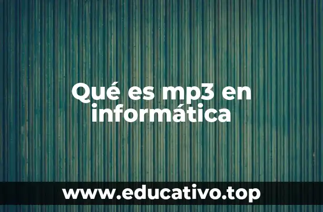 Qué es mp3 en informática