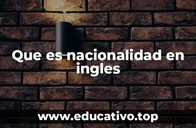 Cómo se expresa la pertenencia a un país en inglés