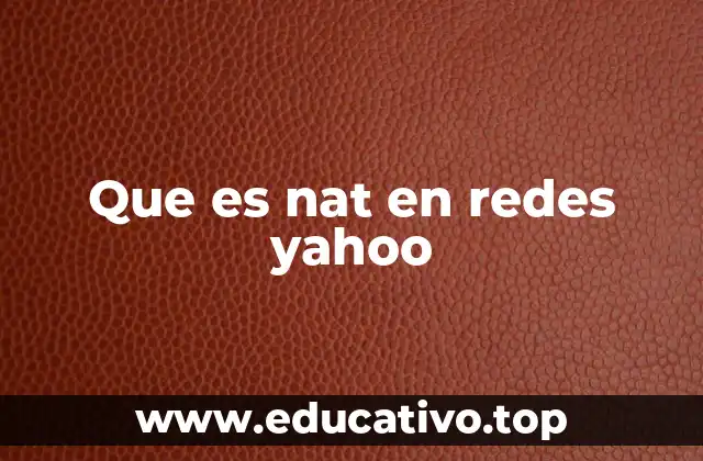 El papel del NAT en la conectividad de los usuarios