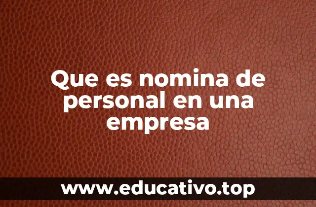 La importancia de la gestión de nómina en el entorno empresarial