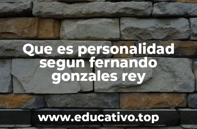 La personalidad como expresión del ser humano