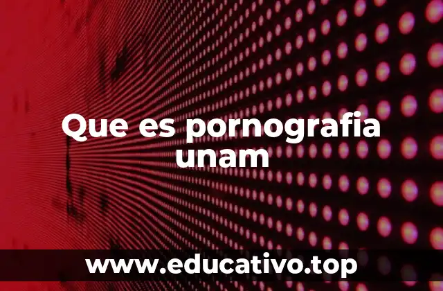La presencia de contenido sexual en espacios académicos