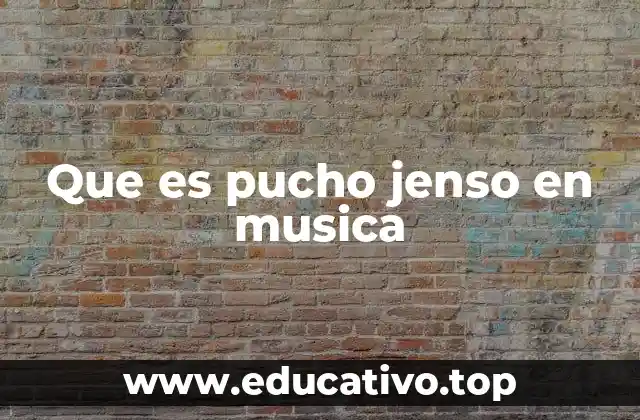 El origen del estilo musical de Pucho Jenso