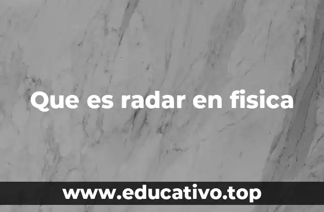 Que es radar en fisica