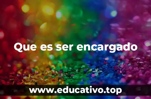 Las responsabilidades que conlleva liderar un equipo