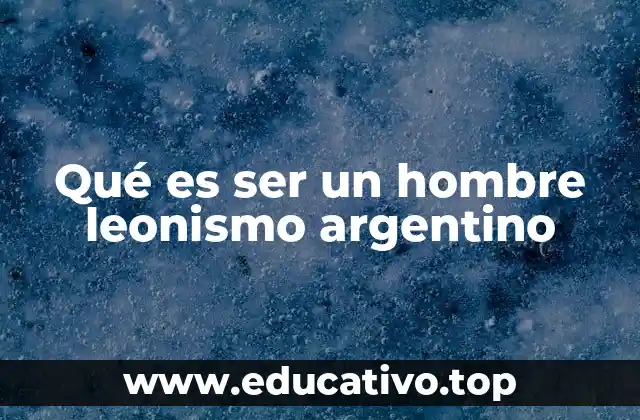 La masculinidad argentina a través de los valores