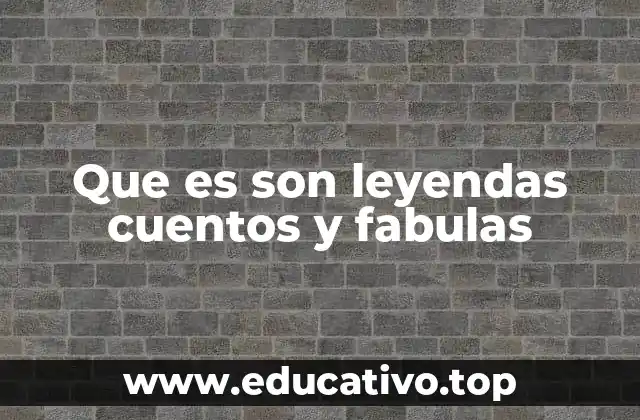 La diversidad de narrativas tradicionales