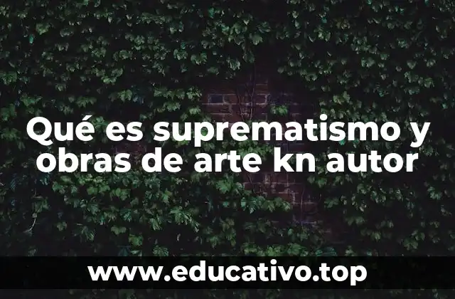 El origen del suprematismo y su influencia en el arte moderno