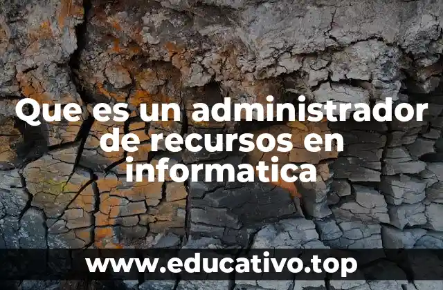 La importancia de la gestión eficiente de recursos informáticos